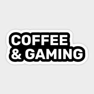 Coffee And Gaming Sticker